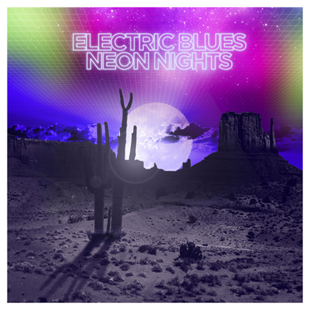 Electric Blues, Neon Nights 표지