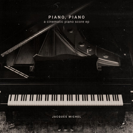 Piano, Piano: A Film Piano Score EP 표지