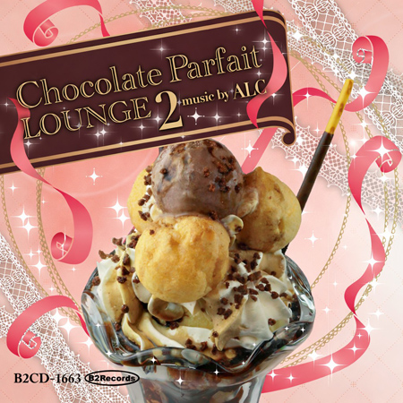 Chocolate Parfait Lounge 2 표지