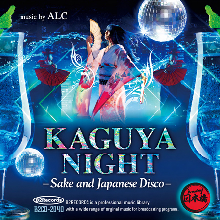 Kaguya Night: Sake and Japanese Disco 표지