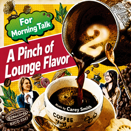 A Pinch of Lounge Flavor for Morning Talk 2 표지