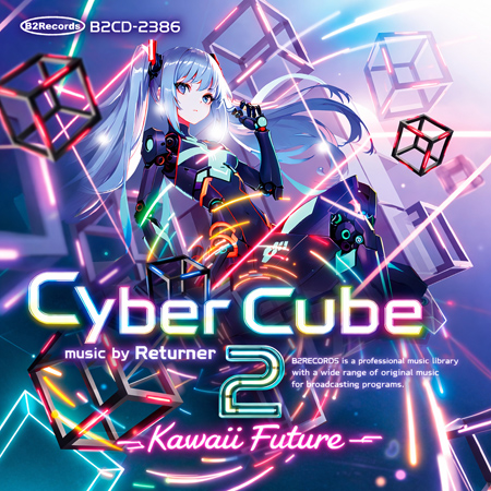 Cyber Cube: Kawaii Future 2 표지
