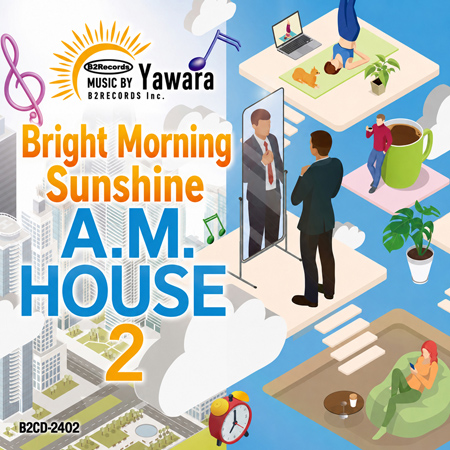 Bright Morning Sunshine: A.M. House 2 표지