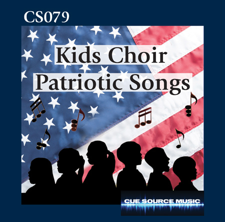 CS079 - Kids Choir Patriotic Songs 표지