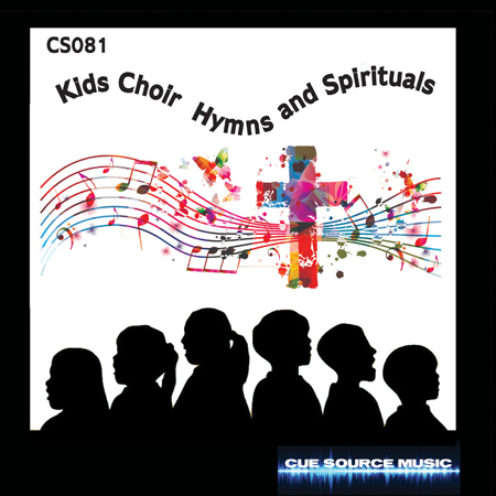 CS081 - Kids Choir Hymns and Spirituals 표지