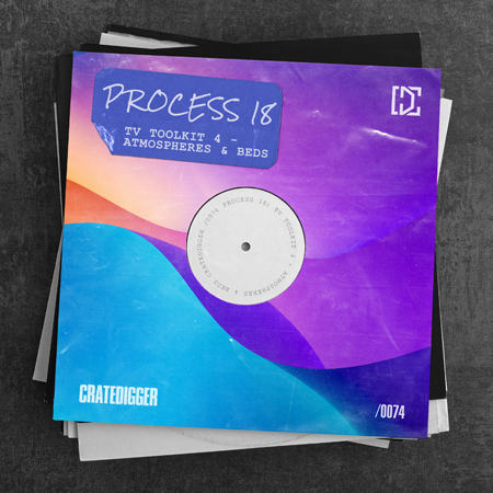 PROCESS 18 (TV TOOLKIT 4 - Atmospheres and Beds) 표지