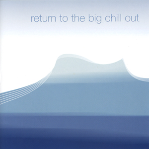 return to the big chill out 표지