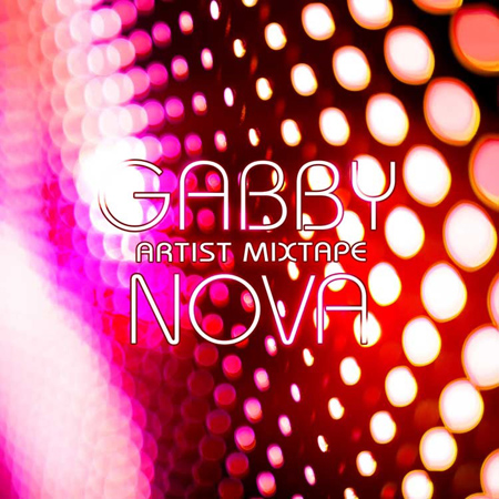 Artist Mixtape: Gabby Nova 표지