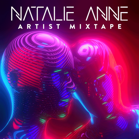 Artist Mixtape: Natalie Anne 표지