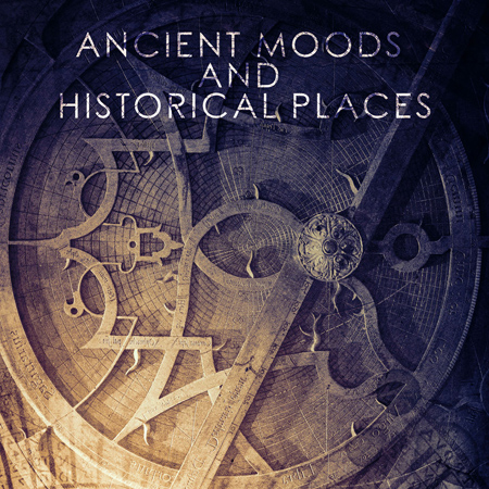 ANCIENT MOODS AND HISTORICAL PLACES 표지