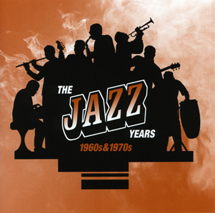 the jazz years 1960s & 1970s 표지