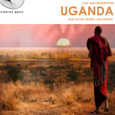 Uganda - Loss and Redemption - Film Score, World, Electronic 표지