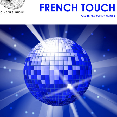 French Touch - Clubbing Funky House 표지