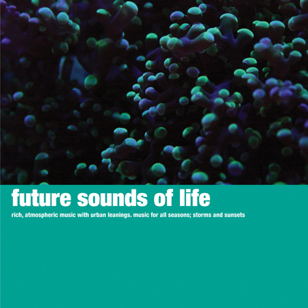 Future Sounds of Life 표지