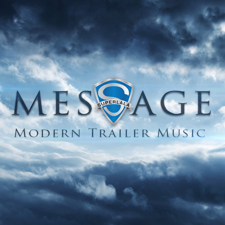 Message - Modern Trailer Music 표지
