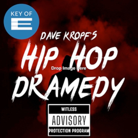 Hip Hop Dramedy by Dave Kropf 표지