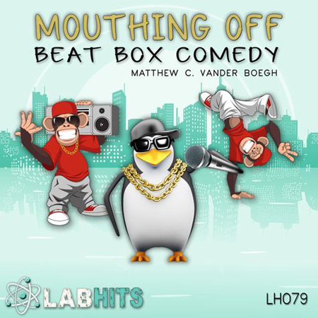 Mouthing Off - Beatbox Comedy 표지