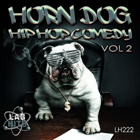 Horn Dog - Hip Hop Comedy Vol 2 표지