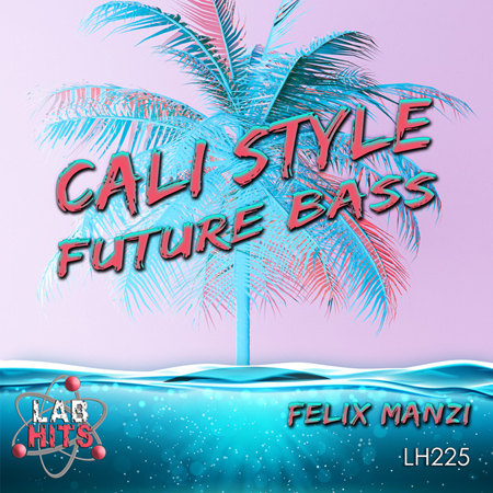 Cali Style - Future Bass 표지