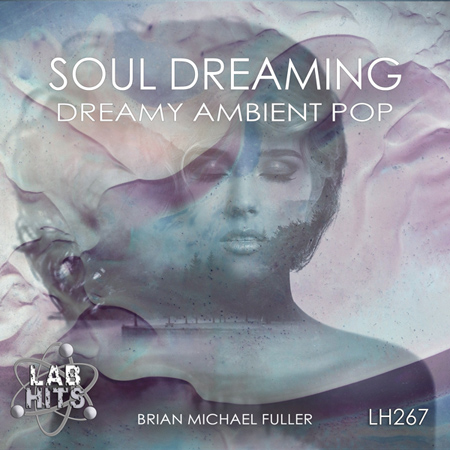 Soul Dreaming - Dreamy Ambient Pop 표지