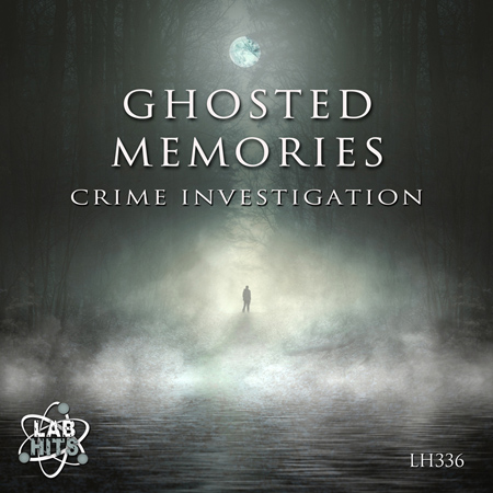 Ghosted Memories - Crime Investigation 표지