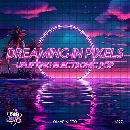 Dreaming In Pixels - Uplifting Electronic Pop 표지