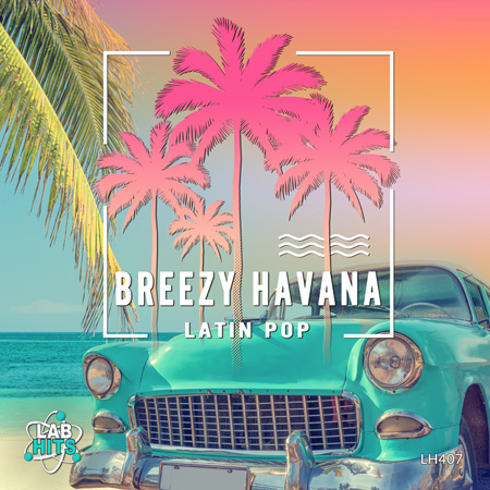 Breezy Havana - Latin Pop 표지