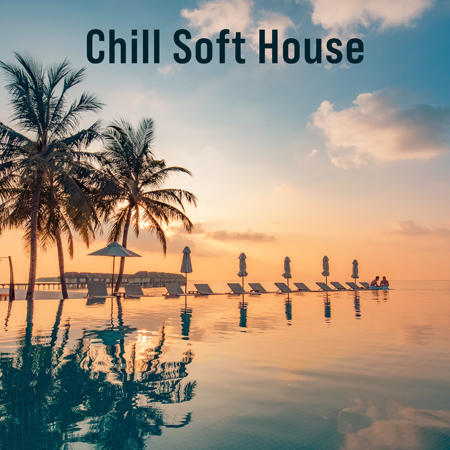 Chill Soft House 표지
