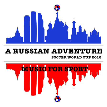 a russian adventure - soccer world cup 2018 표지