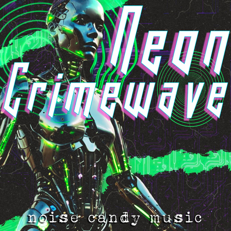 Neon Crimewave 표지
