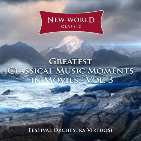 Greatest Classical Music Moments In Movies - Vol. 3 표지