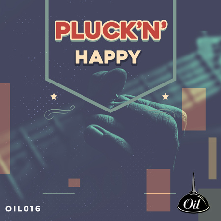 OIL016 Pluck'n' Happy 표지