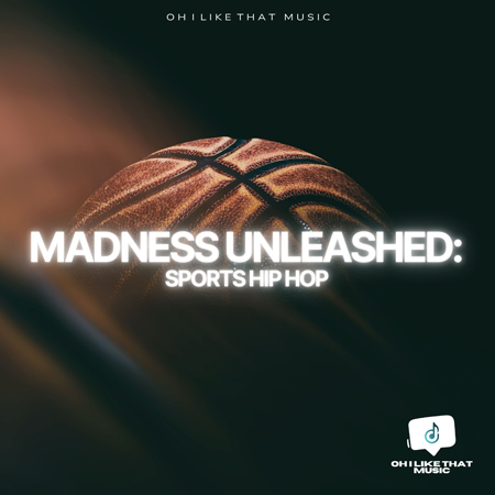 Madness Unleashed: Sports Hip Hop 표지