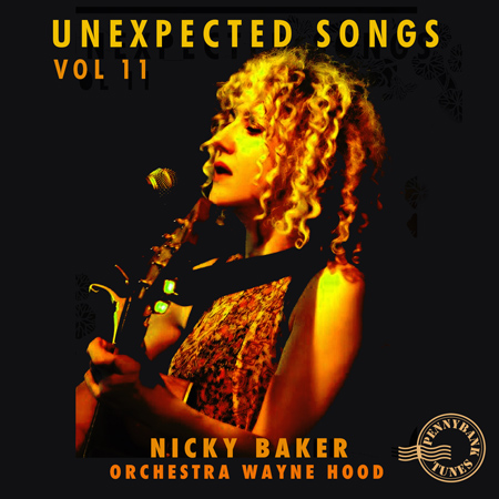 Unexpected Songs Vol 11, Nicky Baker 표지
