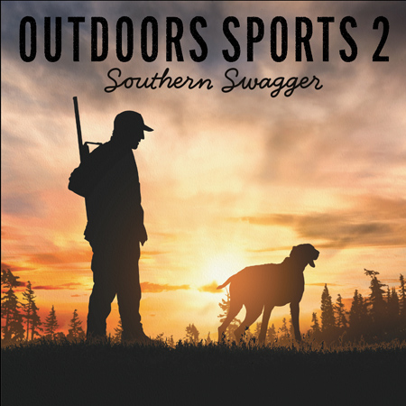 Outdoors Sports 2 - Southern Swagger 표지