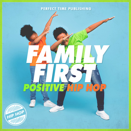 Family First: Positive Hip Hop 표지
