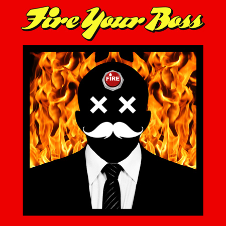 Fire Your Boss 표지