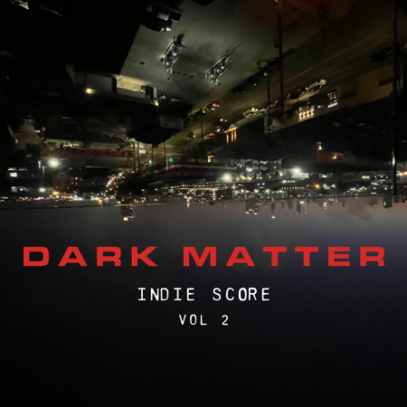Dark Matter Indie Score Volume 2 표지