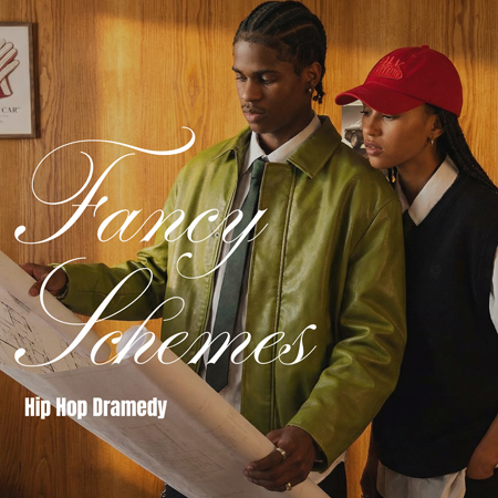 Fancy Scheme - Hip Hop Dramedy 표지