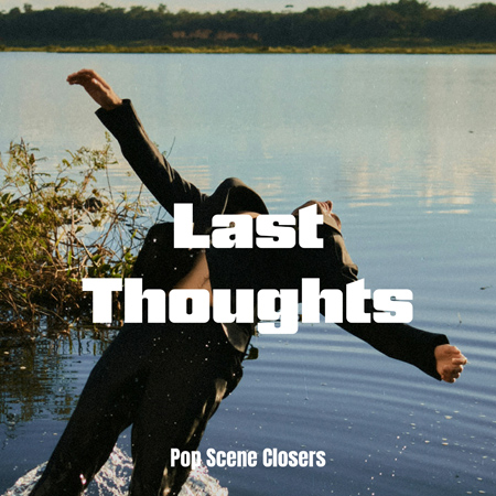 Last Thoughts - Pop Closers 표지