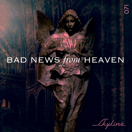 BAD NEWS FROM HEAVEN 표지