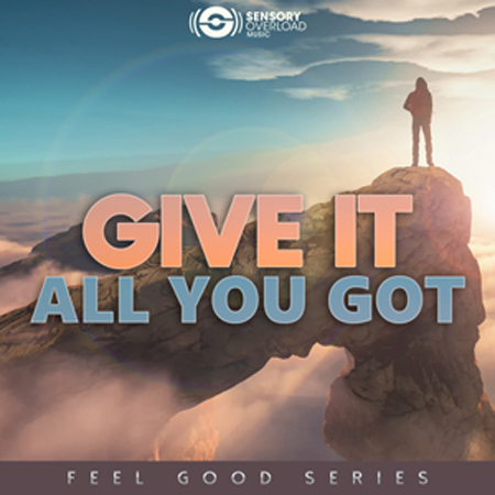 Feel Good Series - Give It All You Got 표지