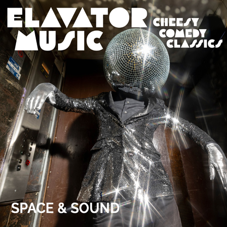 Elevator Music Cheesy Comedy Classics 표지