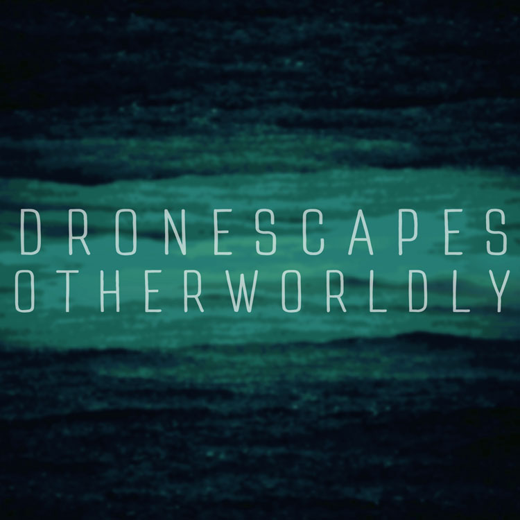 dronescapes - otherworldly 표지