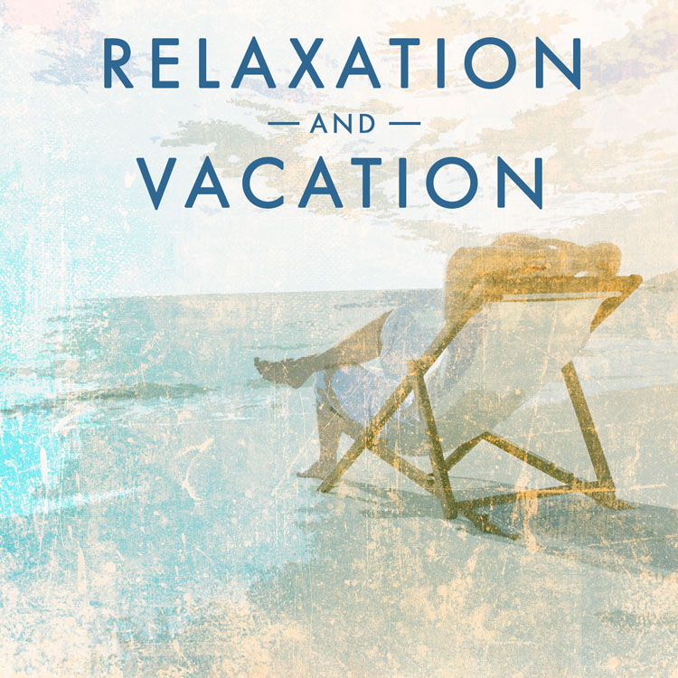 relaxation and vacation 표지