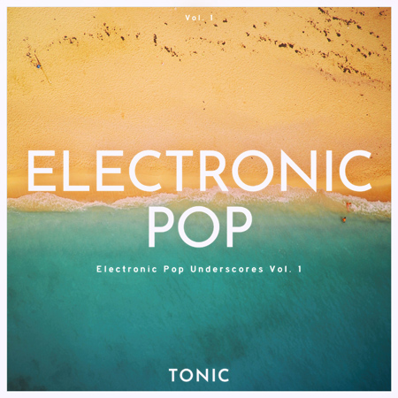 Chill Electronic Pop Underscores Vol. 1 표지