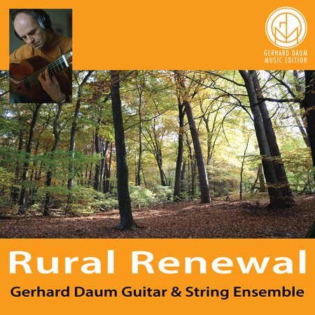 Rural Renewal - Gerhard Daum Guitar & String Ensemble 표지
