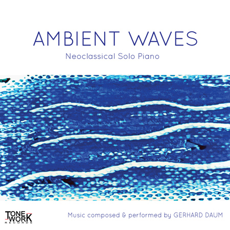 Ambient Waves - Neoclassical Solo Piano 표지