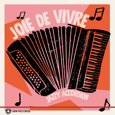 Joie de Vivre - Jazzy Accordion 표지