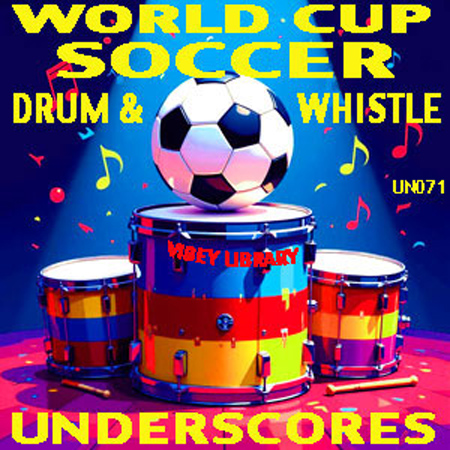 World Cup Soccer Drum And Whistle Underscores 표지